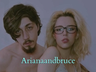 Arianaandbruce