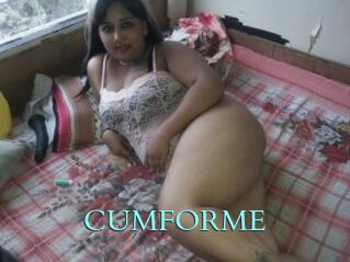 CUMFORME