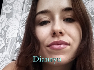 Dianayu