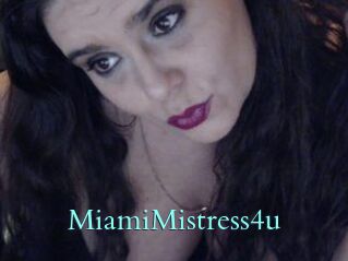 MiamiMistress4u