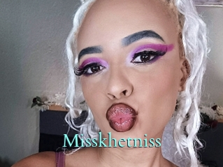 Misskhetniss