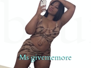 Ms_givememore