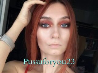 Pussuforyou23