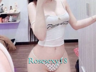 Rosesexy18