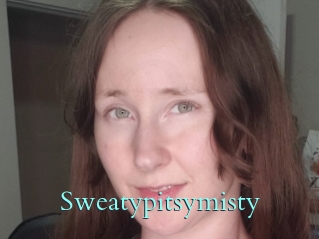 Sweatypitsymisty