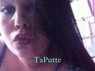 TaPutte