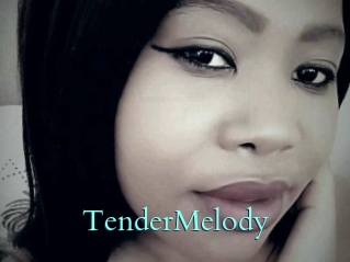 TenderMelody