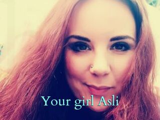 Your_girl_Asli